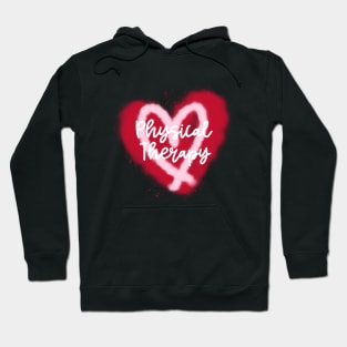 Physical Therapy, Valentine's Day Hoodie